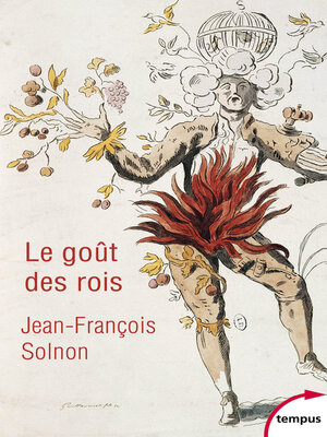 cover image of Le goût des rois